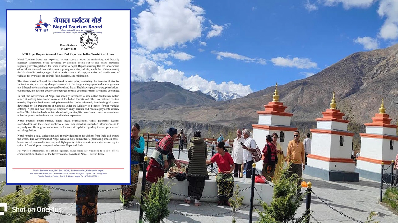 भारतीय पर्यटकका विषयमा फैलाइएका सूचना आधारहीनः पर्यटन बोर्ड   
